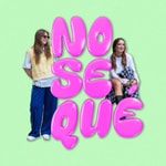 Logo of the podcast Nosequé Podcast Podcast Nosequé Podcast