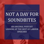 Logo of the podcast Not A Day For Soundbites Podcast Not A Day For Soundbites