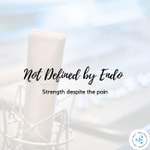 Not Defined by Endo