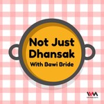 Logo of the podcast Not Just Dhansak Podcast Not Just Dhansak