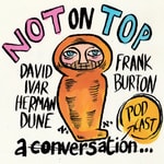 Logo of the podcast Not On Top Podcast Not On Top