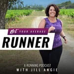 Logo of the podcast Not Your Average Runner, A Running Podcast Logo of the podcast Not Your Average Runner, A Running Podcast