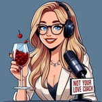 Logo of the podcast Not your love coach Podcast Not your love coach
