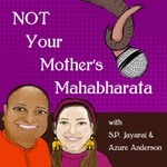 Not Your Mother's Mahabharata Not Your Mother's Mahabharata