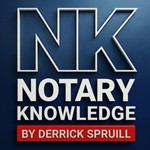 Logo of the podcast Notary Knowledge by Derrick Spruill Podcast Notary Knowledge by Derrick Spruill