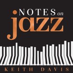 Notes on Jazz! Podcast Notes on Jazz!
