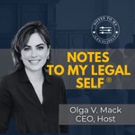 Logo of the podcast Notes to My Legal Self® Podcast Notes to My Legal Self®