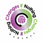 Logo of the podcast Nothing Changes If Nothing Changes Podcast Nothing Changes If Nothing Changes
