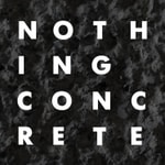 Logo of the podcast Nothing Concrete Podcast Nothing Concrete