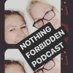 Logo of the podcast Nothing Forbidden Podcast Podcast Nothing Forbidden Podcast