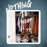 Logo of the podcast Nothing to Wear Podcast Nothing to Wear
