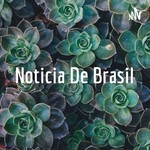 Logo of the podcast Noticia De Brasil Podcast Noticia De Brasil