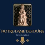 Podcast Notre-Dame des Dons