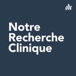Notre Recherche Clinique Notre Recherche Clinique