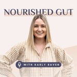 Nourished Gut Podcast Podcast Nourished Gut Podcast