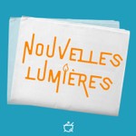 Logo of the podcast Nouvelles Lumières Podcast Nouvelles Lumières