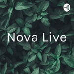 Logo of the podcast Nova Live Podcast Nova Live