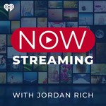Logo of the podcast Now Streaming with Jordan Podcast Now Streaming with Jordan