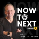 Logo of the podcast Now to Next with Jason Averbook Podcast Now to Next with Jason Averbook