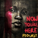 Logo of the podcast Now You’re Here Missing podcast logo