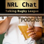 Logo of the podcast NRL Chat Podcast NRL Chat