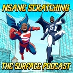 Logo of the podcast Nsane Scratching the Surface Podcast Podcast Nsane Scratching the Surface Podcast