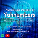 Logo of the podcast NUMEROLOGY DECODED BY YAHNUMBERS Podcast NUMEROLOGY DECODED BY YAHNUMBERS