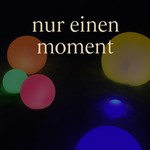 Logo of the podcast nur einen Moment Podcast nur einen Moment