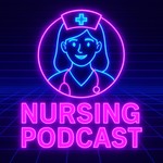 Podcast Nursing Student Deep Dive