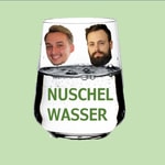 Logo of the podcast Nuschelwasser Podcast Nuschelwasser