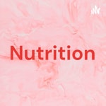 Logo of the podcast Nutrition Podcast Nutrition