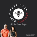 Logo of the podcast Nutrition World Podcast Podcast Nutrition World Podcast