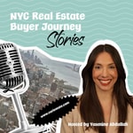 Podcast NYC Real Estate Buyer Journey Stories 