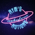 Podcast Nym's Nebulous Notions