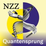 NZZ Quantensprung Podcast NZZ Quantensprung