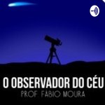 Logo of the podcast O Observador do Céu Podcast O Observador do Céu