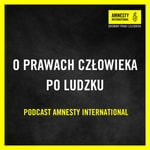 Logo of the podcast O prawach człowieka po ludzku Podcast O prawach człowieka po ludzku