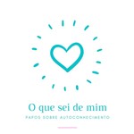 Logo of the podcast O que sei de mim Podcast O que sei de mim