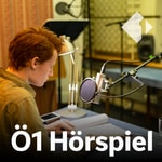 Logo of the podcast Ö1 Hörspiel und Radiokunst Podcast Ö1 Hörspiel und Radiokunst
