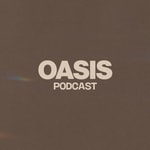 Podcast Oasis Church LA
