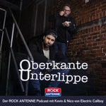Logo of the podcast Oberkante Unterlippe: Der ROCK ANTENNE Podcast mit Electric Callboy Podcast Oberkante Unterlippe: Der ROCK ANTENNE Podcast mit Electric Callboy