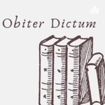 Logo of the podcast Obiter Dictum Podcast Obiter Dictum