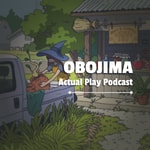Obojima Origins: An Actual Play Podcast Obojima Origins: An Actual Play Podcast