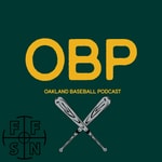 Logo of the podcast OBP: An Oakland Athletics podcast Podcast OBP: An Oakland Athletics podcast