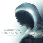 Logo of the podcast Observe And Report Podcast Observe And Report