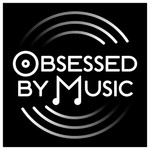 Obsessed By Music Podcast Obsessed By Music