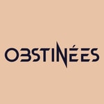 Obstinées Obstinées