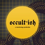 Logo of the podcast Occult-ish Podcast Occult-ish