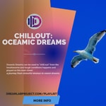 Logo of the podcast Oceanic Dreams Podcast By DreamLab Project Podcast Oceanic Dreams Podcast By DreamLab Project