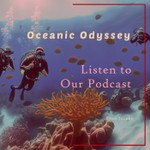 Logo of the podcast Oceanic Odyssey Podcast Oceanic Odyssey